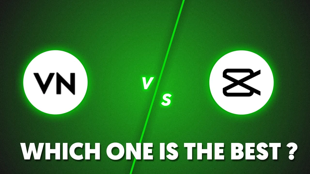 Choosing Between CapCut and VN Video Editor for Better Editing 1 CapCut vs VN Video Editor